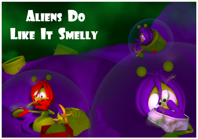 Aliens Do Like It Smelly